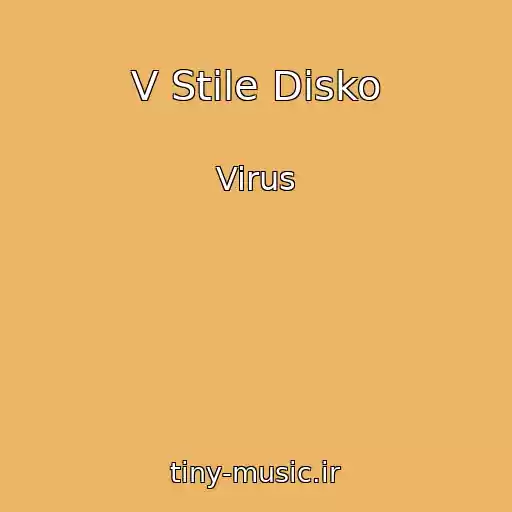 کاور آهنگ V Stile Disko از Virus