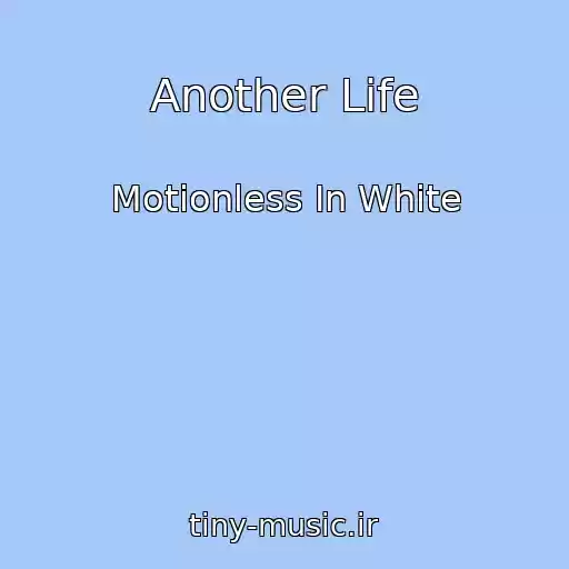 کاور آهنگ Another Life از Motionless In White