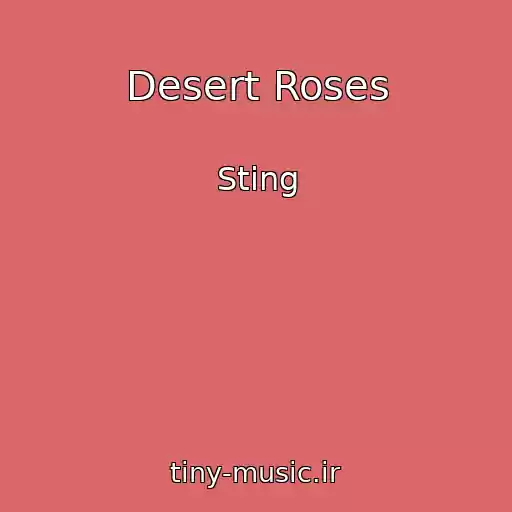 کاور آهنگ Desert Roses از Sting