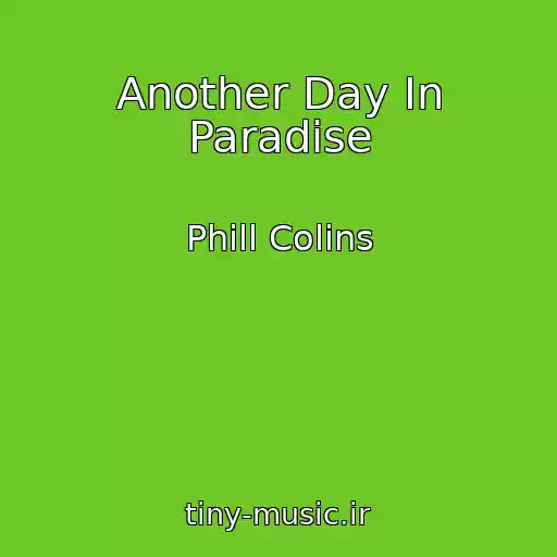 کاور آهنگ Another Day In Paradise از Phill Colins