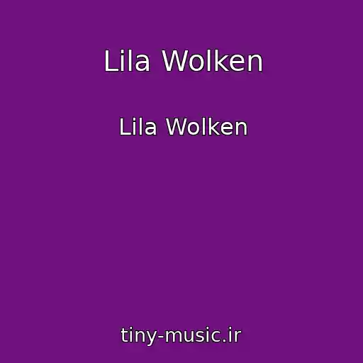 کاور آهنگ Lila Wolken از Lila Wolken