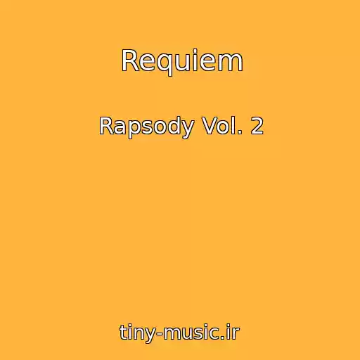 کاور آهنگ Requiem از Rapsody Vol. 2