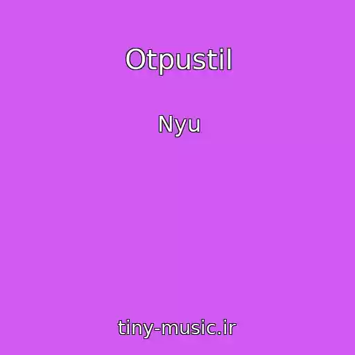 کاور آهنگ Otpustil از Nyu