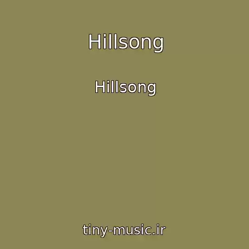 کاور آهنگ Hillsong از Hillsong