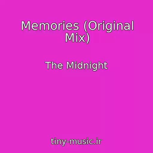 کاور آهنگ Memories (Original Mix) از The Midnight