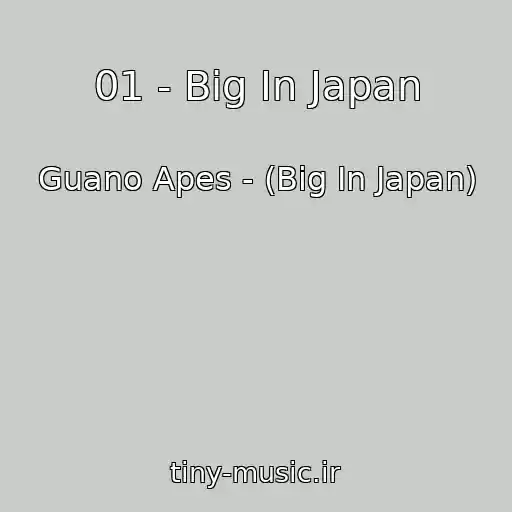 کاور آهنگ 01 - Big In Japan از Guano Apes - (Big In Japan)