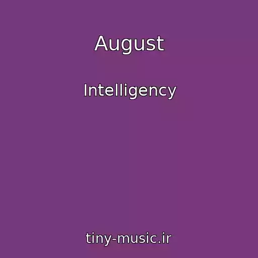 کاور آهنگ August از Intelligency