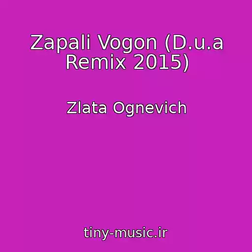 کاور آهنگ Zapali Vogon (D.u.a Remix 2015) از Zlata Ognevich