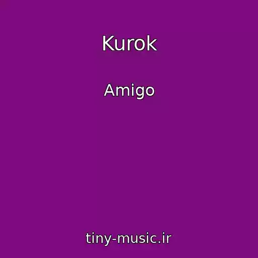 کاور آهنگ Kurok از Amigo