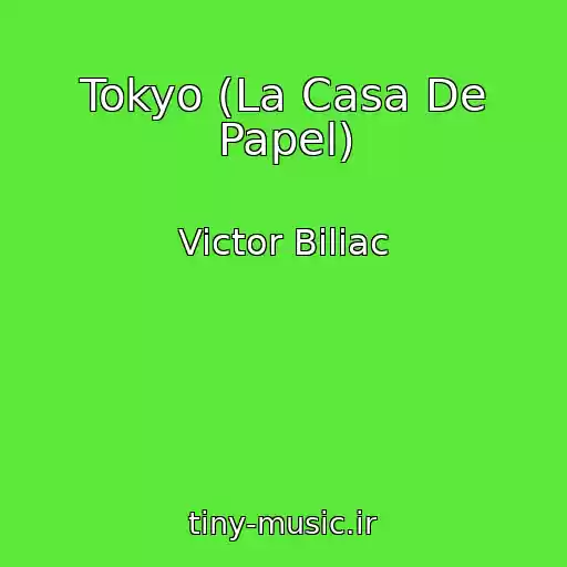 کاور آهنگ Tokyo (La Casa De Papel) از Victor Biliac