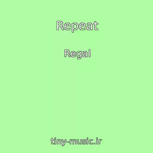 کاور آهنگ Repeat از Regal