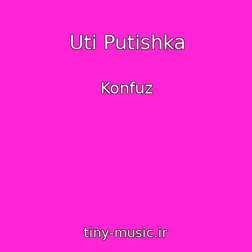 کاور آهنگ Uti Putishka از Konfuz