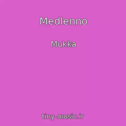 کاور آهنگ Medlenno از Mukka