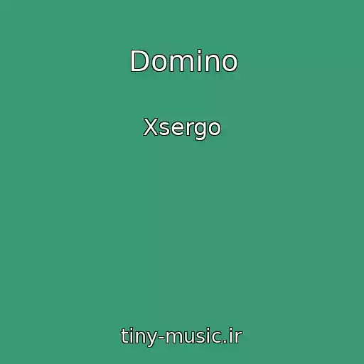 کاور آهنگ Domino از Xsergo