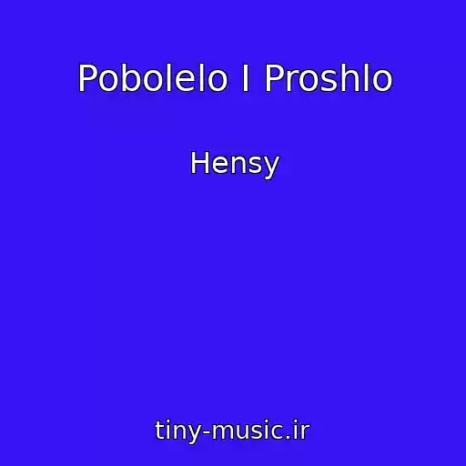 کاور آهنگ Pobolelo I Proshlo از Hensy
