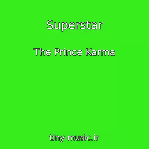 کاور آهنگ Superstar از The Prince Karma