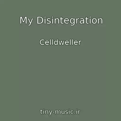 کاور آهنگ My Disintegration از Celldweller