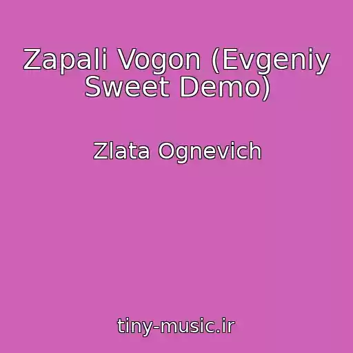 کاور آهنگ Zapali Vogon (Evgeniy Sweet Demo) از Zlata Ognevich