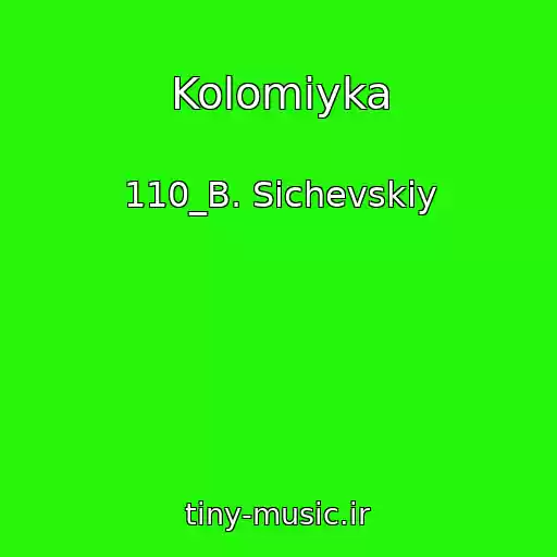 کاور آهنگ Kolomiyka از 110_B. Sichevskiy