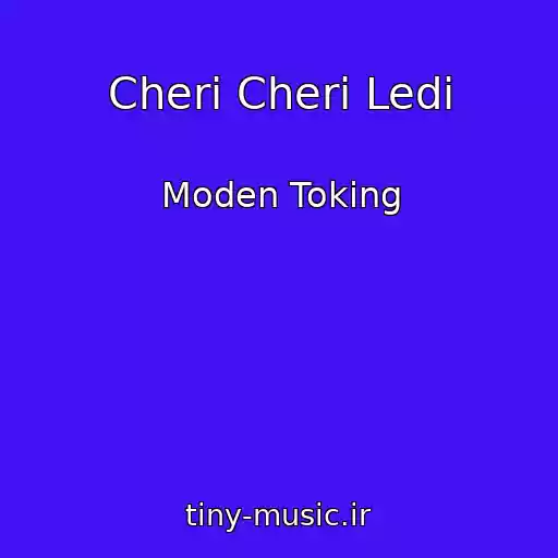 کاور آهنگ Cheri Cheri Ledi از Moden Toking