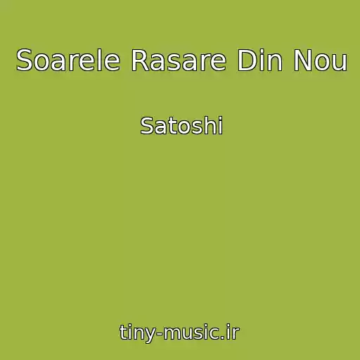 کاور آهنگ Soarele Rasare Din Nou از Satoshi