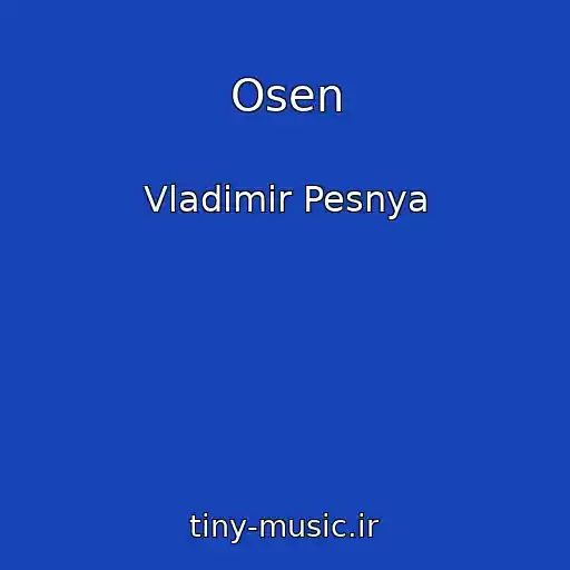 کاور آهنگ Osen از Vladimir Pesnya