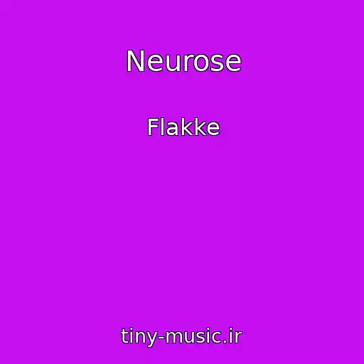 کاور آهنگ Neurose از Flakke