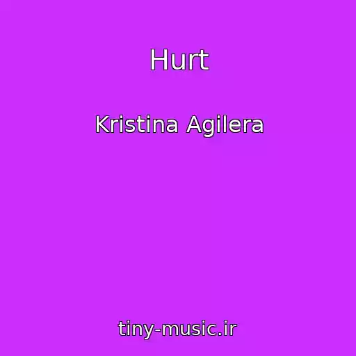 کاور آهنگ Hurt از Krіstіna Agіlera