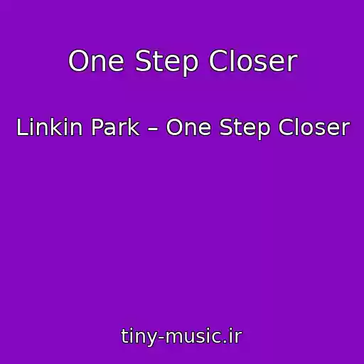 کاور آهنگ One Step Closer از Linkin Park – One Step Closer
