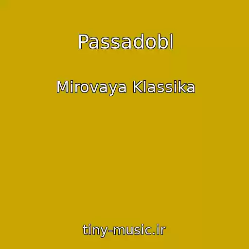 کاور آهنگ Passadobl از Mirovaya Klassika