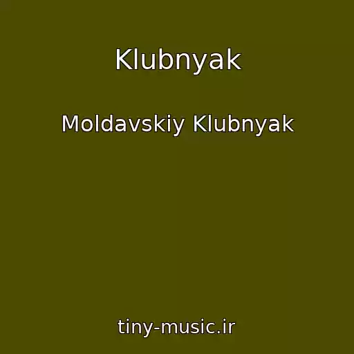 کاور آهنگ Klubnyak از Moldavskiy Klubnyak