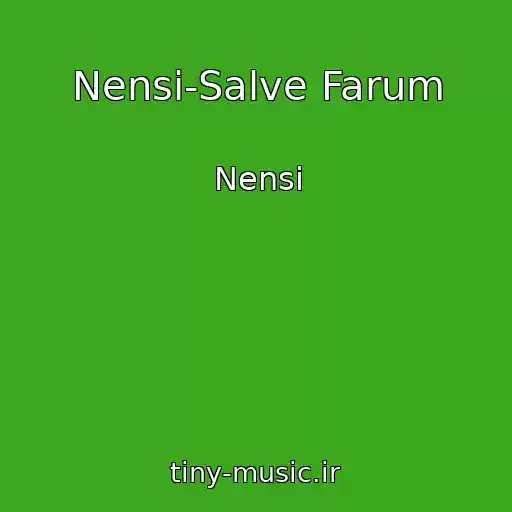 کاور آهنگ Nensi-Salve Farum از Nensi