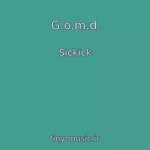 کاور آهنگ G.o.m.d. از Sickick