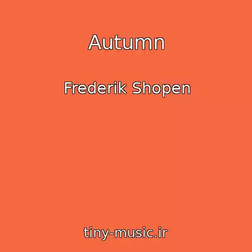 کاور آهنگ Autumn از Frederik Shopen