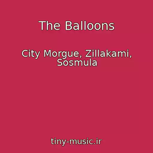 کاور آهنگ The Balloons از City Morgue, Zillakami, Sosmula