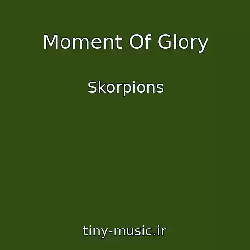 کاور آهنگ Moment Of Glory از Skorpions