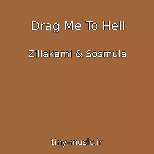 کاور آهنگ Drag Me To Hell از Zillakami & Sosmula