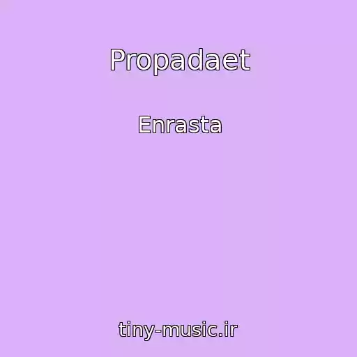 کاور آهنگ Propadaet از Enrasta