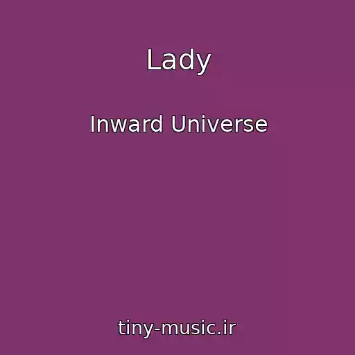 کاور آهنگ Lady از Inward Universe