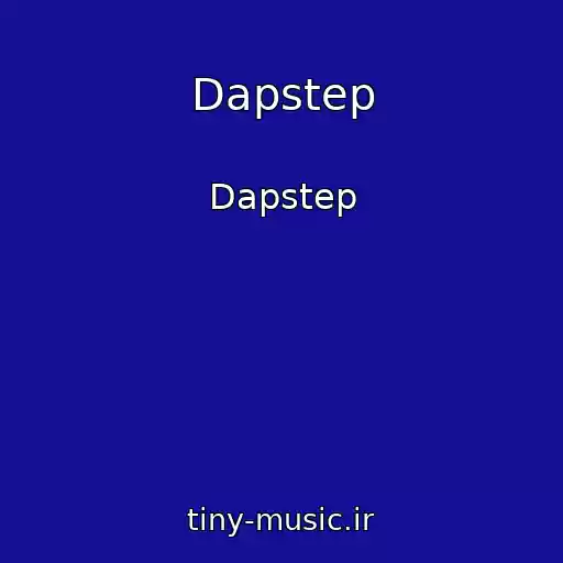 کاور آهنگ Dapstep از Dapstep