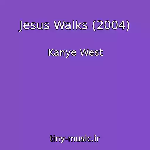 کاور آهنگ Jesus Walks (2004) از Kanye West