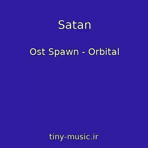 کاور آهنگ Satan از Ost Spawn - Orbital