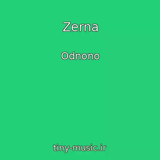 کاور آهنگ Zerna از Odnono