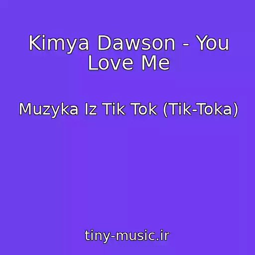 کاور آهنگ Kimya Dawson - You Love Me از Muzyka Iz Tik Tok (Tik-Toka)