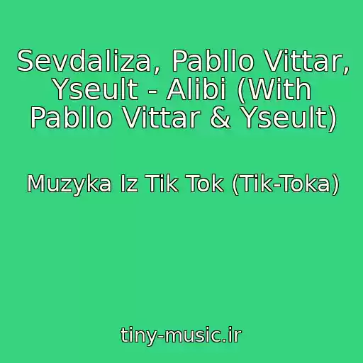 کاور آهنگ Sevdaliza, Pabllo Vittar, Yseult - Alibi (With Pabllo Vittar & Yseult) از Muzyka Iz Tik Tok (Tik-Toka)
