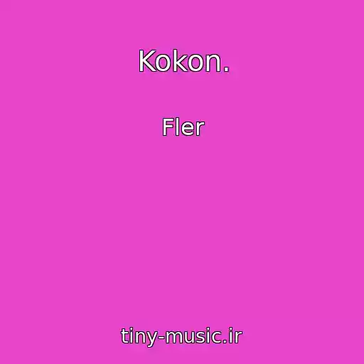 کاور آهنگ Kokon. از Fler