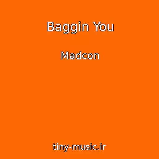کاور آهنگ Baggin You از Madcon