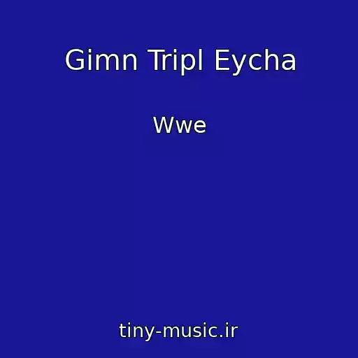 کاور آهنگ Gimn Tripl Eycha از Wwe