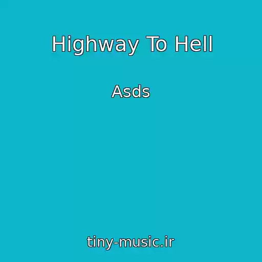 کاور آهنگ Highway To Hell از Asds