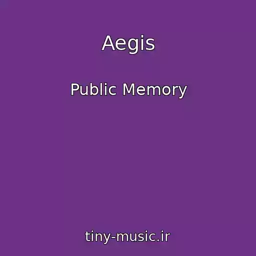 کاور آهنگ Aegis از Public Memory